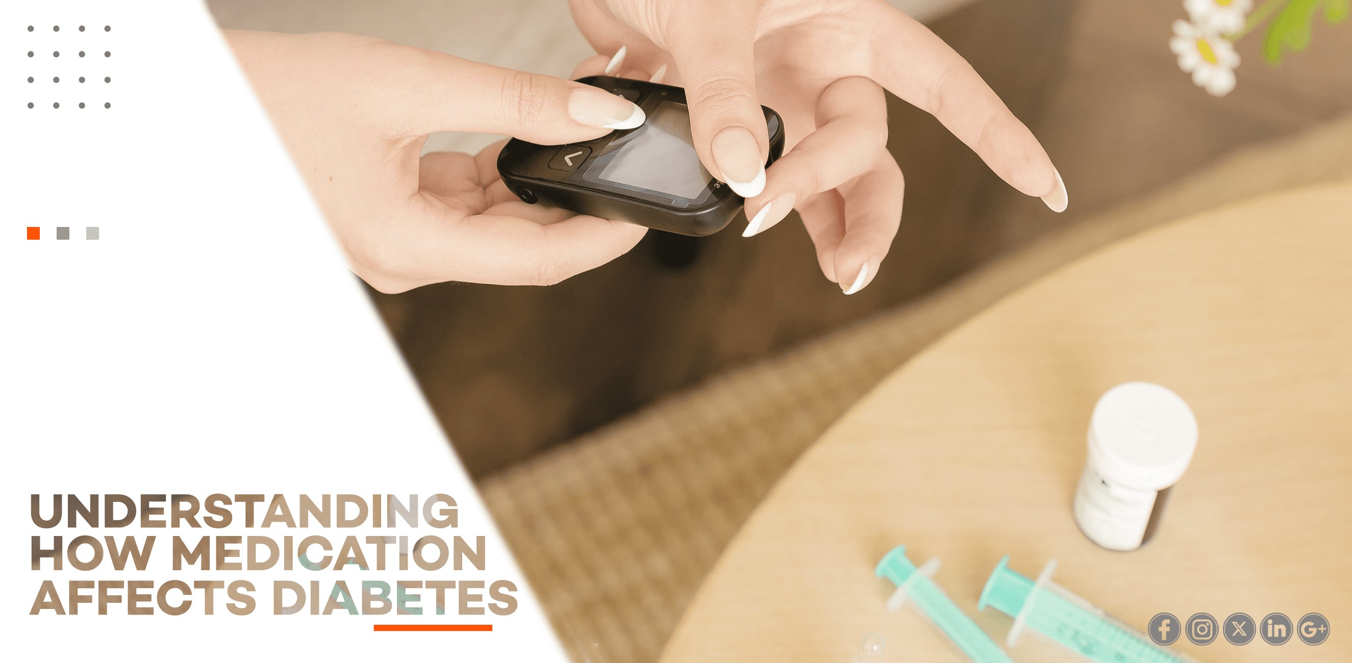 UNDERSTANDING HOW MEDICATION AFFECTS DIABETES