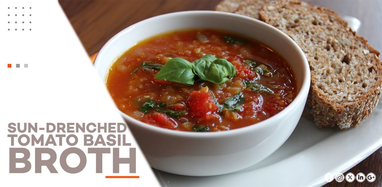 SUN-DRENCHED TOMATO BASIL BROTH