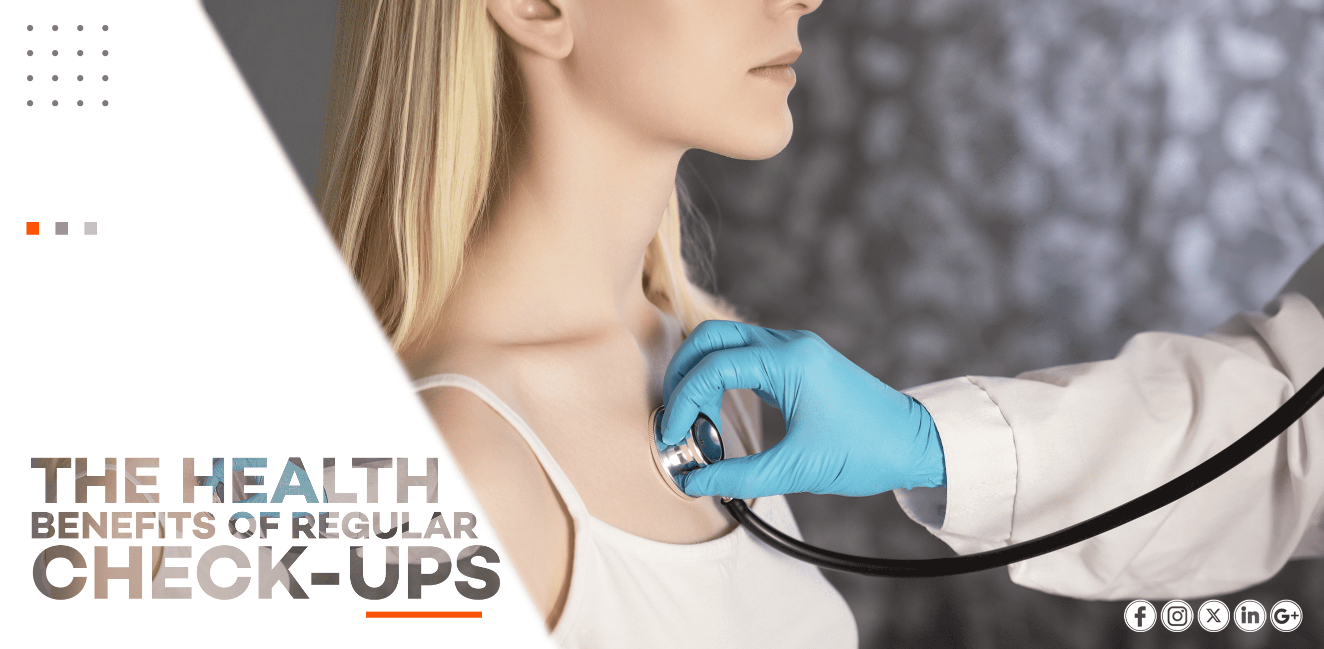 THE BENEFITS OF REGULAR HEALTH CHECK-UPS