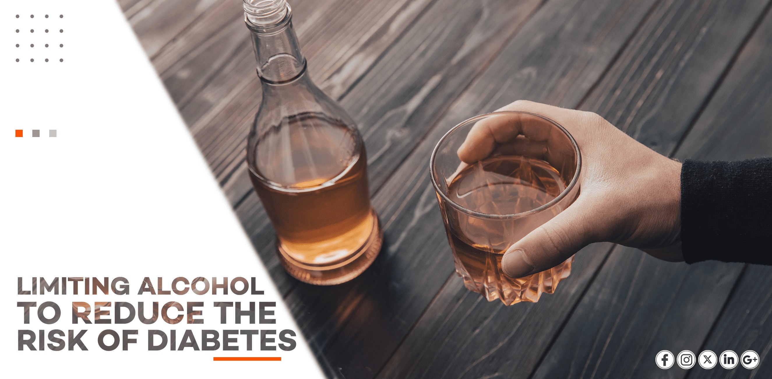 LIMITING ALCOHOL TO REDUCE THE RISK OF DIABETES